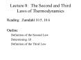 Lecture 8: The Second and Third Laws of Thermodynamics PowerPoint PPT Presentation