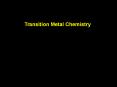 Transition Metal Chemistry PowerPoint PPT Presentation