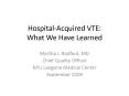 Hospital-Acquired VTE:  What We Have Learned PowerPoint PPT Presentation