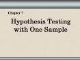 Hypothesis Testing with One Sample PowerPoint PPT Presentation