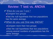 Review: T test vs. ANOVA