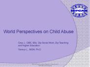 World Perspectives on Child Abuse
