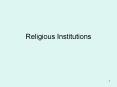 Religious Institutions PowerPoint PPT Presentation