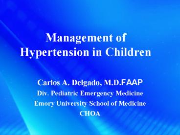 Management of Hypertension in Children