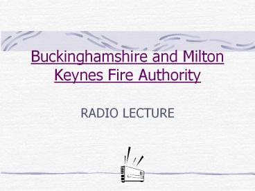 Buckinghamshire and Milton Keynes Fire Authority