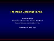 The Indian Challenge in Asia