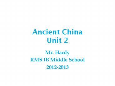 Ancient China Unit 2
