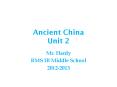 Ancient China Unit 2 PowerPoint PPT Presentation