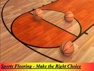 Sports Flooring - Make the Right Choice