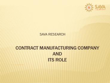 Contract Manufacturing Company and Its Role
