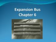 Expansion Bus Chapter 6