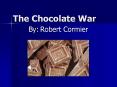 The Chocolate War PowerPoint PPT Presentation