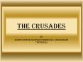 The Crusades PowerPoint PPT Presentation