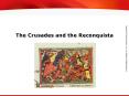 The Crusades and the Reconquista PowerPoint PPT Presentation