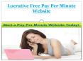 Lucrative Free Pay Per Minute Website PowerPoint PPT Presentation