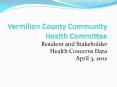 Vermilion County Community Health Committee PowerPoint PPT Presentation