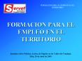 FORMACION PARA EL EMPLEO EN EL TERRITORIO PowerPoint PPT Presentation