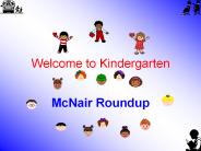Welcome to Kindergarten