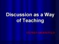 Discussion as a Way of Teaching PowerPoint PPT Presentation