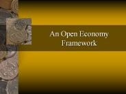 An Open Economy Framework