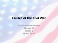 Causes of the Civil War PowerPoint PPT Presentation