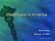 Healthcare in America