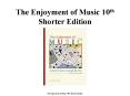 The Enjoyment of Music 10th Shorter Edition PowerPoint PPT Presentation