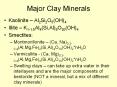 Major Clay Minerals PowerPoint PPT Presentation