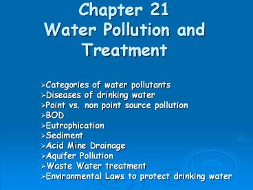 Chapter 21 Water Pollution and Treatment