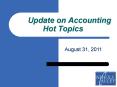 Update on Accounting Hot Topics PowerPoint PPT Presentation