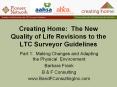 Creating Home: The New Quality of Life Revisions to the LTC Surveyor Guidelines PowerPoint PPT Presentation