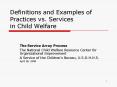 Definitions and Examples of Practices vs. Services in Child Welfare PowerPoint PPT Presentation
