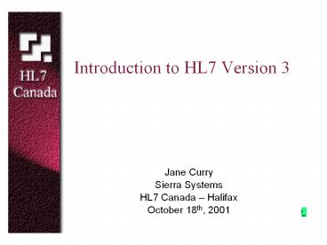 Introduction to HL7 Version 3