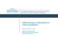 IOM Workshop on Standards for Clinical Guidelines Monday, January 11, 2010 Elizabeth Mort, MD, MPH Massachusetts General Hospital Partners HealthCare, Inc. PowerPoint PPT Presentation