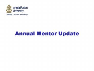 Annual Mentor Update