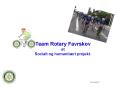 Team Rotary Favrskov et Socialt og humanit PowerPoint PPT Presentation