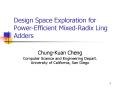 Design Space Exploration for Power-Efficient Mixed-Radix Ling Adders PowerPoint PPT Presentation