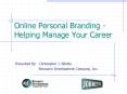 Online Personal Branding - Helping Manage Your Career PowerPoint PPT Presentation