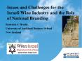 Issues and Challenges for the Israeli Wine Industry and the Role of National Branding PowerPoint PPT Presentation