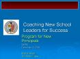 Coaching New School Leaders for Success PowerPoint PPT Presentation