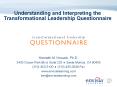Understanding and Interpreting the Transformational Leadership Questionnaire PowerPoint PPT Presentation