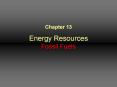Energy Resources Fossil Fuels PowerPoint PPT Presentation