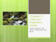 Chapter 21: Solid and Hazardous Waste
