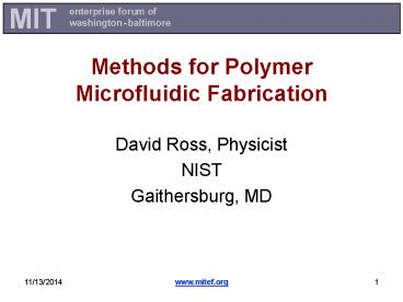 Methods for Polymer Microfluidic Fabrication