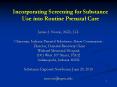 Incorporating Screening for Substance Use into Routine Prenatal Care PowerPoint PPT Presentation