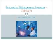 Preventive Maintenance Program – TabWare