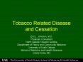 Tobacco Related Disease and Cessation PowerPoint PPT Presentation
