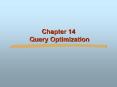 Chapter 14 Query Optimization PowerPoint PPT Presentation
