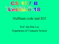 Huffman code and ID3 PowerPoint PPT Presentation