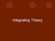 Integrating Theory